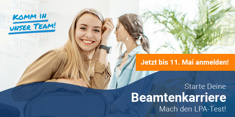 Starte Deine Beamtenkarriere! Bis 11. Mai 2026 anmelden!